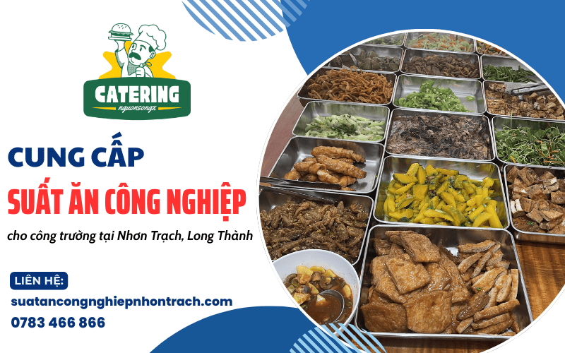suất ăn công nghiệp cho công trường