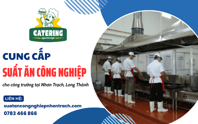 suất ăn công nghiệp cho công trường