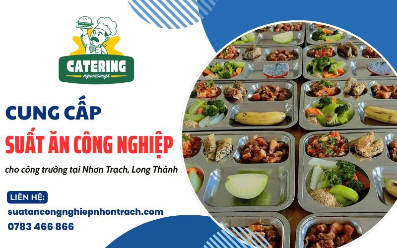 suất ăn công nghiệp cho công trường