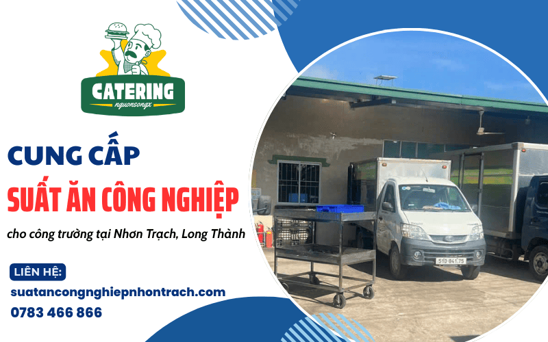 suất ăn công nghiệp cho công trường