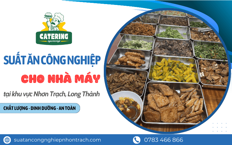 Suất ăn công nghiệp cho nhà máy